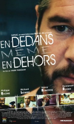 Affiche du film En Dedans mme en dehors, 2012 Conception graphique: Vincent Lemasson
